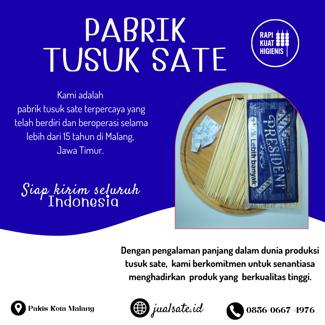 Kenapa Tusuk Sate Bambu Masih Jadi Pilihan Utama?