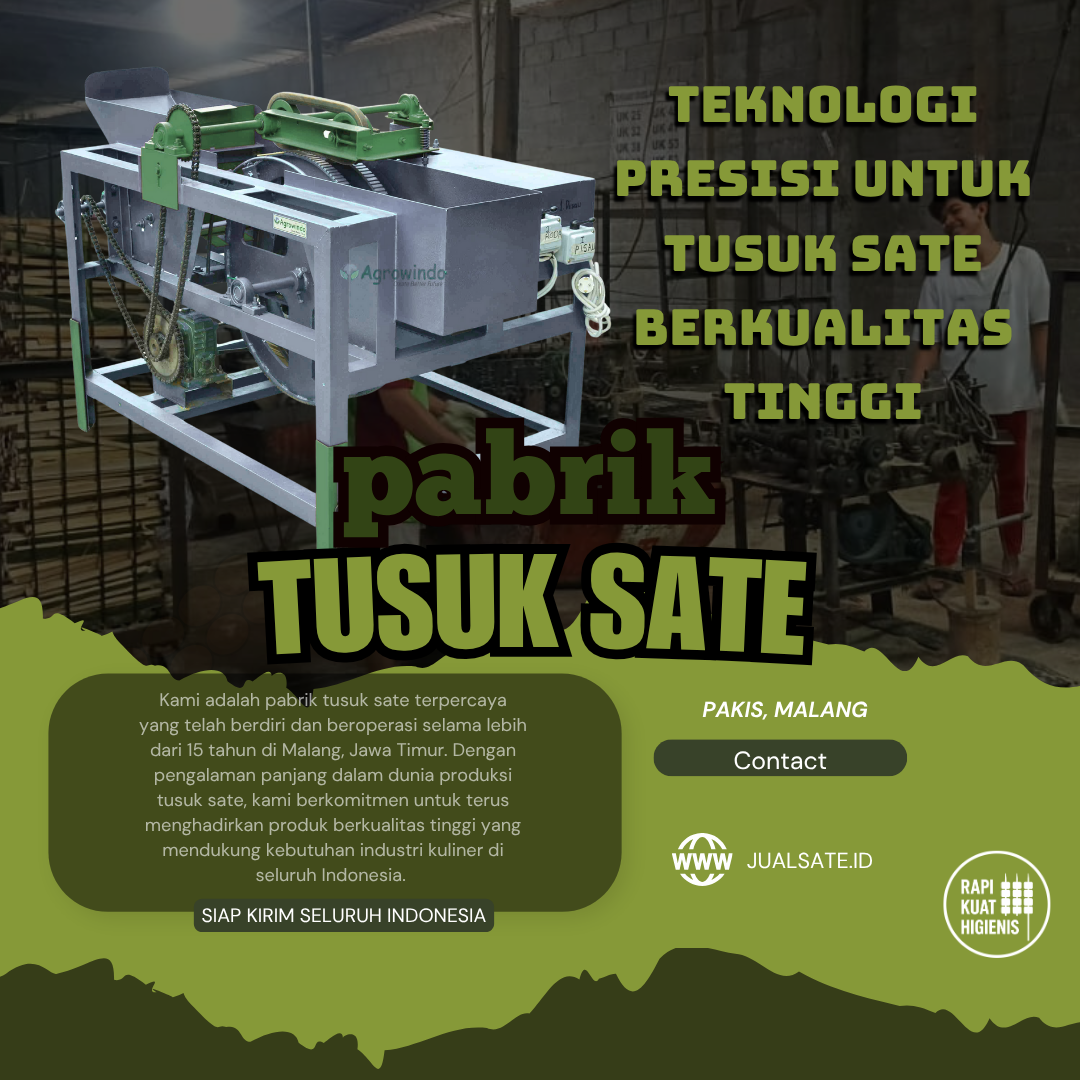 Jual Tusuk Sate – Dari Gudang Desa ke Kota-Kota Besar Indonesia, Termasuk Jakarta