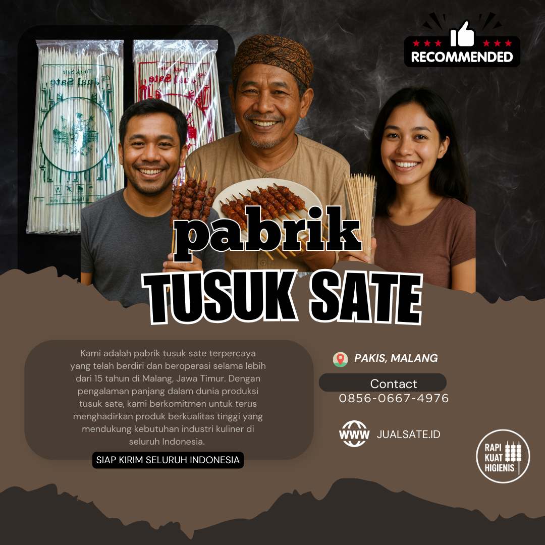 Tusuk Sate dari Jawa Timur: Kecil, Sederhana, tapi Siap Bawa Daganganmu ke Level Berikutnya  📌 Excerpt