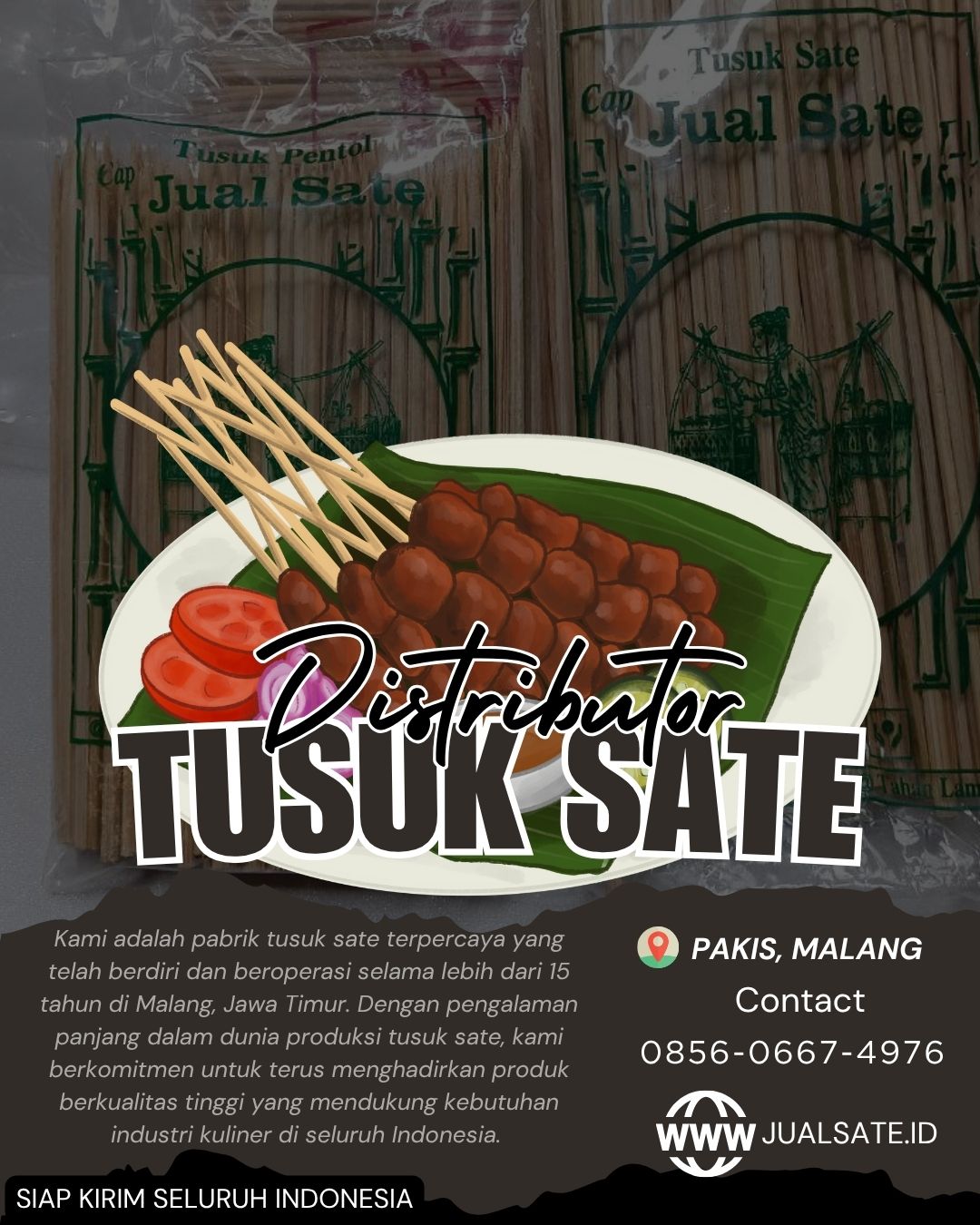 Pabrik Tusuk Sate Bandung Berkualitas Harga Terjangkau