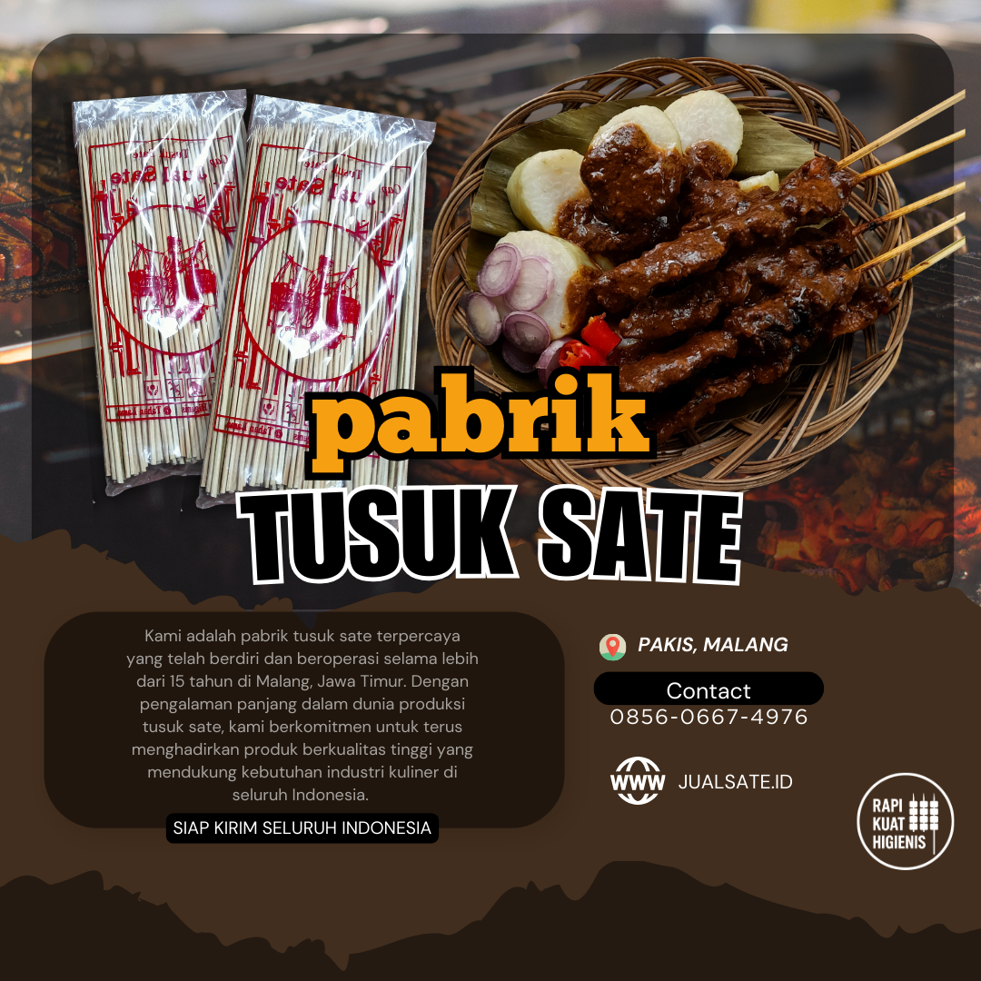 “Surabaya: Kota Kuliner yang Bikin Tusuk Sate Selalu Dibutuhkan”